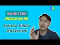 Download Lagu Kalimat Bahasa Sunda Sehari-hari dan Artinya -  Belajar Bahasa Sunda #1