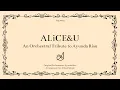 Download Lagu ALiCE\u0026u | Ayunda Risu | Orchestral Arrangement