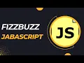 Fizzbuzz in JabaScript