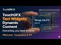 TouchGFX Text Widget Tutorial From Basics to Dynamic Content