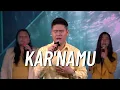 Download Lagu KAR'NAMU (COVER) - NLC WORSHIP