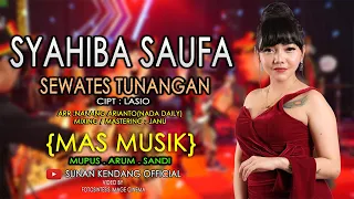 Download Syahiba Saufa - Sewates Tunangan (Official Music Video) MP3