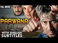 PARWANA (2003) Full Movie HD | Ajay Devgn | Indian Bollywood Action Movie with English Subtitle