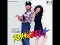 Rangeela Re - A. R. Rahman, Asha Bhosle, Aditya Narayan & Mehboob