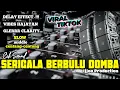 Download Lagu DELAY VIRAL❗CEK SOUND SERIGALA BERBULU DOMBA || Yang sering di Play para SoundMan di hajatan