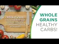 Learn about Healthy Grains - Griffin Center for Healthy Living