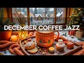 Lagu [December Coffee Jazz]☕❄️ Smooth Jazz Background Music \u0026 Winter Bossa Nova Piano for Study \u0026 Work