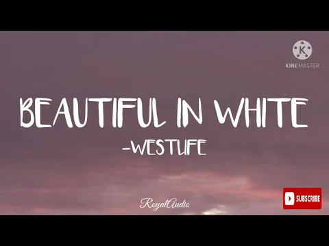 Download MP3 Westlife - Beautiful in white (Audio)