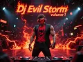 Download Lagu Dj Evil Storm Volume 1