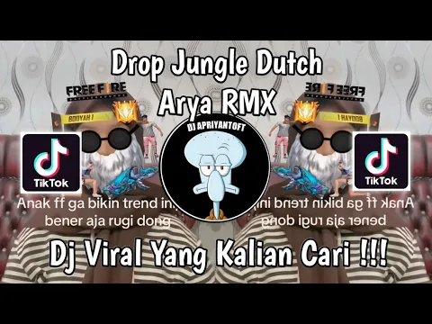 Download MP3 DROP JUNGLE DUTCH ARYA RMX | DJ DROP JUNGLE DUTCH TREND DANCE ELITE CEES VIRAL TIK TOK 2024 !