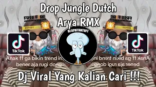 drop jungle dutch arya rmx dj drop jungle dutch trend dance elite cees viral tik tok 2024 