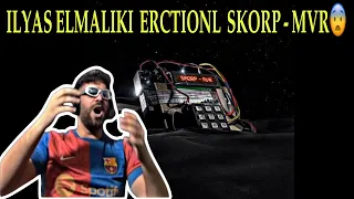 ILYAS ELMALIKI ERCTIONL SKORP MVR رياكشن الياس المالكي على رابور الجزائري 