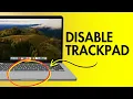 Disable Trackpad in MacBook Air Pro - Trackpad Moving on its Own Fix it Now