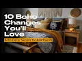 10 Small Changes for a Stunning Boho Style Apartment