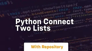 python connect two lists