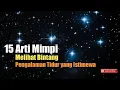Download Lagu 15 Arti Mimpi Melihat Bintang, Pengalaman Tidur yang Istimewa