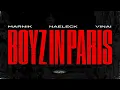 Boyz In Paris (with VINAI)