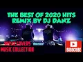 Download Lagu THE BEST OF OF 2020 HITS REMIX BY DJ DANZ