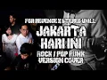 Download Lagu JAKARTA HARI INI - FOR REVENGE X STEREOWALL ROCK / POP PUNK VERSION BY AREEVZAKI