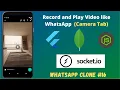 Flutter - Record and Play like WhatsApp Camera Tab Player Camera Plugin