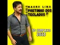 Download Lagu Magno Lima o Pretinho Dos Teclados CD 2023