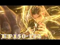 Cepat Nonton🔥VERSI FULL BBTH Episode Terbaru! | Battle Through the Heavens EP150-152