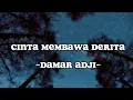 Download Lagu CINTA MEMBAWA DERITA ~ DAMAR ADJI || Di Belakang Aku Dirimu Mendua ( Lirik )