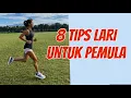 Download Lagu 8 TIPS LARI UNTUK PEMULA