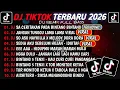 Lagu DJ TIKTOK TERBARU 2026🎵DJ SA CERITAKAN PADA BINTANG BINTANG-JAUH KO PERGI🎵DJ JANGAN TUNGGU LAMA LAMA