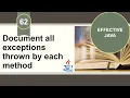 Effective Java Item 62 Document all exceptions thrown by each method