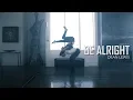 Download Lagu Dean Lewis - Be Alright | Jan Ravnik \u0026 Lonni Olson Choreography | Artist Request