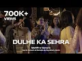 Download Lagu DULHE KA SEHRA | Mehfil-e-Sama'a - Live at Ramada, Kochi | Qawwali | Indian - Bollywood Wedding