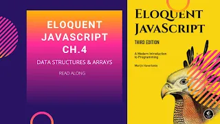 Eloquent Javascript Chapter 4 Data Structures Objects Arrays Read Along
