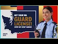 How to Get a Security Guard License in Washington 2025
