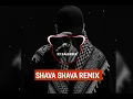 Lagu Shava shava remix dj Dalerbek #remix #hindi #obunaboling 