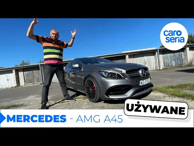 UŻYWANY Mercedes A (45 AMG), czyli nawet po latach kosztuje majątek (TEST PL 4K) | CaroSeria