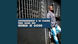 world is good original mix 