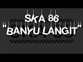 Download Lagu Lirik SKA 86 banyu langit