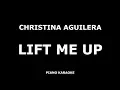Download Lagu Christina Aguilera - Lift Me Up - Piano Karaoke [4K]