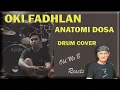 OKI FADHLAN - DEADSQUAD ( ANATOMI DOSA ) DRUM COVER (Reaction)