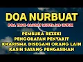 Download Lagu DOA NURBUAT MERDU  UNTUK KEKAYAAN KESEMBUHAN DAN PENGASIHAN