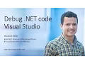 Debugging C NET code in Visual Studio