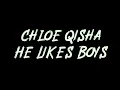 Chloe Qisha - He Likes Boys Instrumental