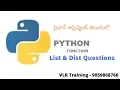 Python list and dist assigment Qustions or Python Interview questions In Telugu 02