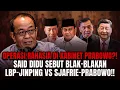 Lagu OPERASI RAHASIA DI KABINET PRABOWO?! SAID DIDU SEBUT BLAK-BLAKAN LBP-JINPING VS SJAFRIE-PRABOWO!!