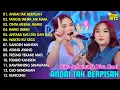 Download Lagu ANDAI TAK BERPISAH - DIKE SABRINA FT DIVA HANI - DANGDUT DIKE SABRINA TERBARU FULL ALBUM 2025