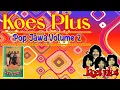 Download Lagu KOES PLUS - Pop Jawa Volume 2 ( Full Album ) 1974