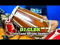 Download Lagu DJ CLBK SLOW - CINTA LAMA BERSEMI KEMBALI Koplo Viral Tiktok COVER Kendang Rampak