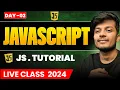 JavaScript Live Class Day 2 Job Ready Bootcamp JavaScript Tutorial for Beginners in Hindi