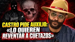 Jorge Castro pide auxilio a las autoridades, pues lo quieren reventar a cuetazos